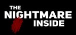 The Nightmare Inside STEAM KEY REGION FREE GLOBAL ROW