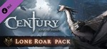 Century: Ages of Ashes - Lone Roar Pack DLC STEAM ROW*