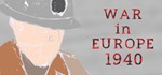 War in Europe: 1940 STEAM KEY REGION FREE GLOBAL