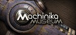 Machinika Museum STEAM KEY REGION FREE GLOBAL ROW + *