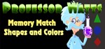 Professor Watts Memory Match Shapes And Colors STEAM