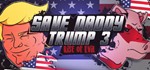 Save Daddy Trump 3: Rise Of Evil  STEAM KEY REGION FREE