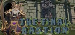 The Final Bastion STEAM KEY REGION FREE GLOBAL ROW + *