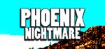 Phoenix Nightmare STEAM KEY REGION FREE GLOBAL ROW + *