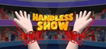 Handless show STEAM KEY REGION FREE GLOBAL ROW