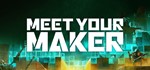 Meet Your Maker Deluxe Edition STEAM КЛЮЧ GLOBAL