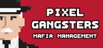 Pixel Gangsters: Mafia Manager STEAM KEY REGION FREE