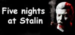 Five nights at Stalin STEAM KEY REGION FREE GLOBAL ROW