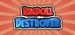 Ragdoll Destroyer STEAM KEY REGION FREE GLOBAL ROW