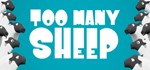 Too Many Sheep STEAM KEY REGION FREE GLOBAL ROW