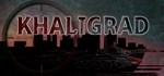 Khaligrad STEAM KEY REGION FREE GLOBAL ROW + ПОДАРОК *