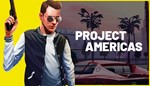 PROJECT AMERICAS: Open World Heists  STEAM KEY GLOBAL