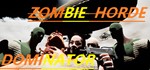 Zombie Horde Dominator STEAM KEY REGION FREE GLOBAL ROW