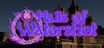 Halls of Watershot STEAM KEY REGION FREE GLOBAL ROW