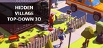 Hidden Village Top-Down 3D STEAM KEY REGION GLOBAL + *