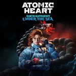 *Atomic Heart - *Чары морских глубин* XBOX DLC*