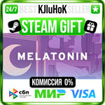 Melatonin STEAM GIFT•RU**АВТОДОСТАВКА 0% КАРТЫ