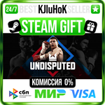 Undisputed +ВЫБОР STEAM GIFT•KZ**АВТОДОСТАВКА 0% КАРТЫ