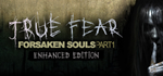 True Fear: Forsaken Souls * STEAM РОССИЯ*АВТОДОСТАВКА