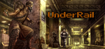 UnderRail * STEAM РОССИЯ*АВТОДОСТАВКА