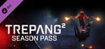 Trepang2 - Season Pass DLC * STEAM*АВТОДОСТАВКА