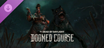 Dead by Daylight - Doomed Course Chapter DLC