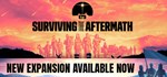 Surviving the Aftermath Ultimate Colony Edition | Steam