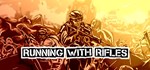 RUNNING WITH RIFLES | Steam Gift Россия