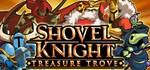 Shovel Knight: Treasure Trove + Soundtrack | Steam Gift