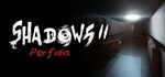 Shadows 2: Perfidia | Steam Gift Россия