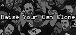 Raise Your Own Clone | Steam Gift Россия