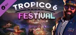 Tropico 6 - Festival DLC | Steam Gift Россия