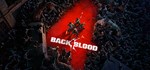 Back 4 Blood Ultimate | Steam Gift Россия