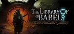 The Library of Babel*АВТОДОСТАВКА Steam Россия