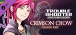 TROUBLESHOOTER: Abandoned Children - Crimson Crow