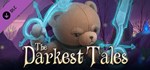 The Darkest Tales – Extended Edition DLC*Steam RU