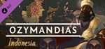 Ozymandias - Indonesia DLC*АВТОДОСТАВКА Steam Россия