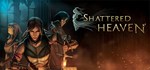 Shattered Heaven*АВТОДОСТАВКА Steam Россия