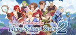 Valthirian Arc: Hero School Story 2*АВТОДОСТАВКА Steam