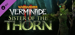 Warhammer: Vermintide 2 - Sister of the Thorn DLC