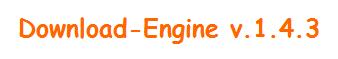 Download-Engine v.1.4.3