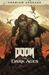 *DOOM: The Dark Ages Premium Upgrade Xbox X|S ONE+ПК*