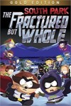 *South Park The Fractured but Whole Gold (XBOX ONE)***