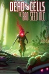 *Dead Cells: The Bad Seed XBOX ONE X|S КЛЮЧ*