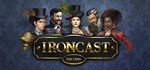 *Ironcast: полная коллекция XBOX ONE X|S КЛЮЧ*