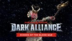 *Dark Alliance Echoes of the Blood War XBOX DLC КЛЮЧ*