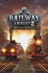 *Railway Empire 2 - Deluxe Edition Xbox активация