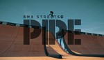 *PIPE by BMX Streets Windows 10 ПК КЛЮЧ*