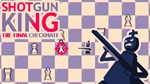 Shotgun King: The Final Checkmate XBOX ONE X|S КЛЮЧ*