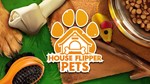 *House Flipper - Pets DLC Xbox One & X|S Активация